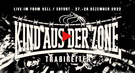 KIND AUS DER ZONE (LIVE 2022) Trabireiter - Kind aus der Zone, Live 2022 im Club From Hell, in Erfurt
